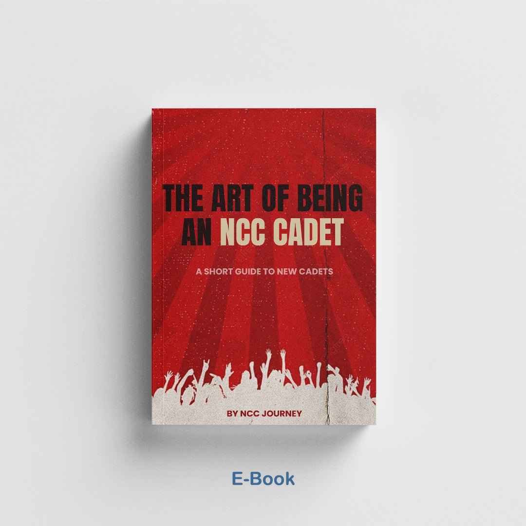 Art of being an NCC Cadet