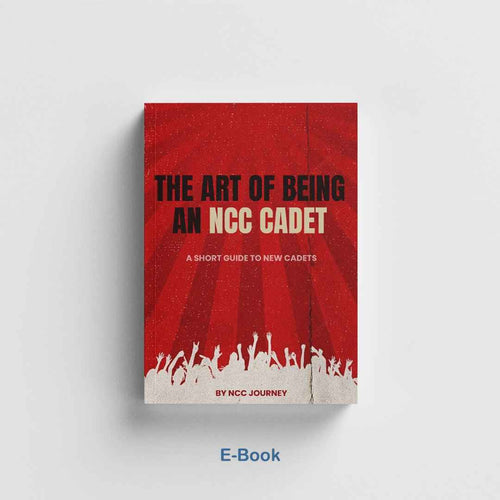 Art of being an NCC Cadet