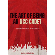 Art of being an NCC Cadet